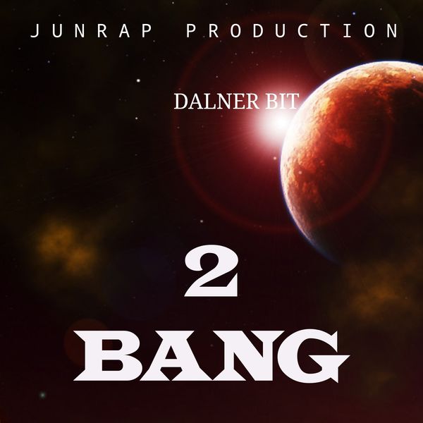 2 Bang (2019).